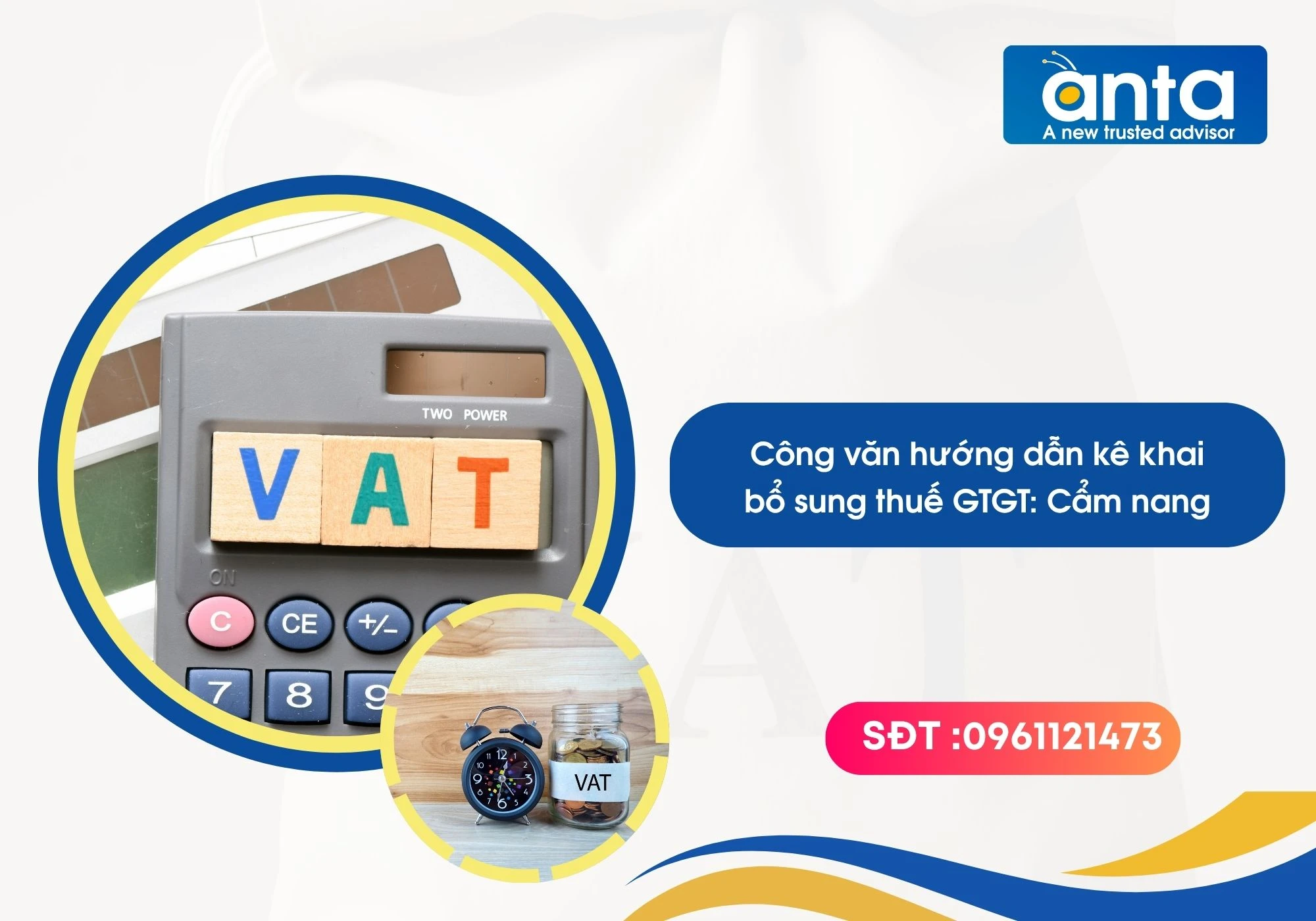 Công văn hướng dẫn kê khai bổ sung thuế GTGT: Cẩm nang