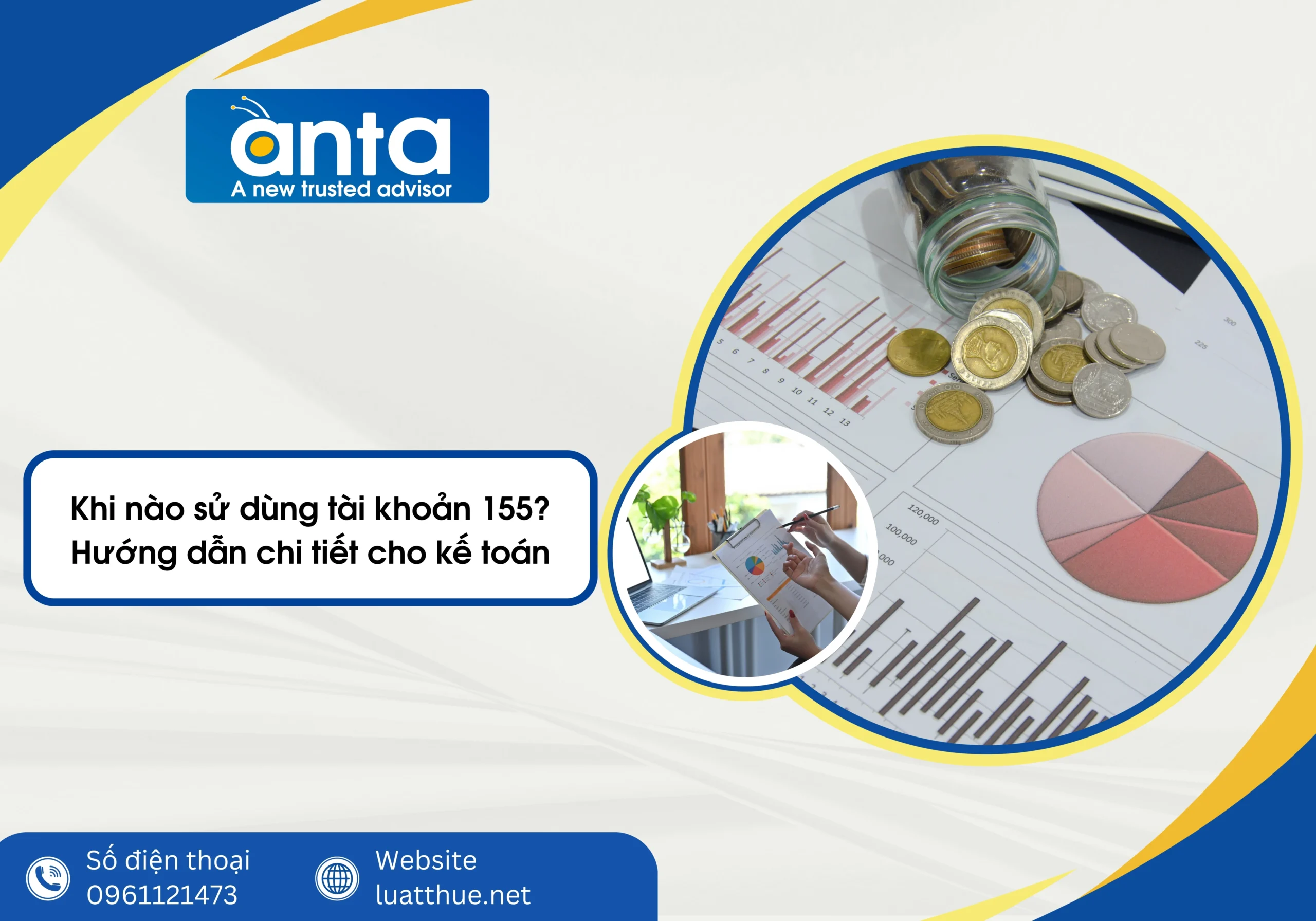 Khi nào sử dùng tài khoản 155? Hướng dẫn chi tiết cho kế toán