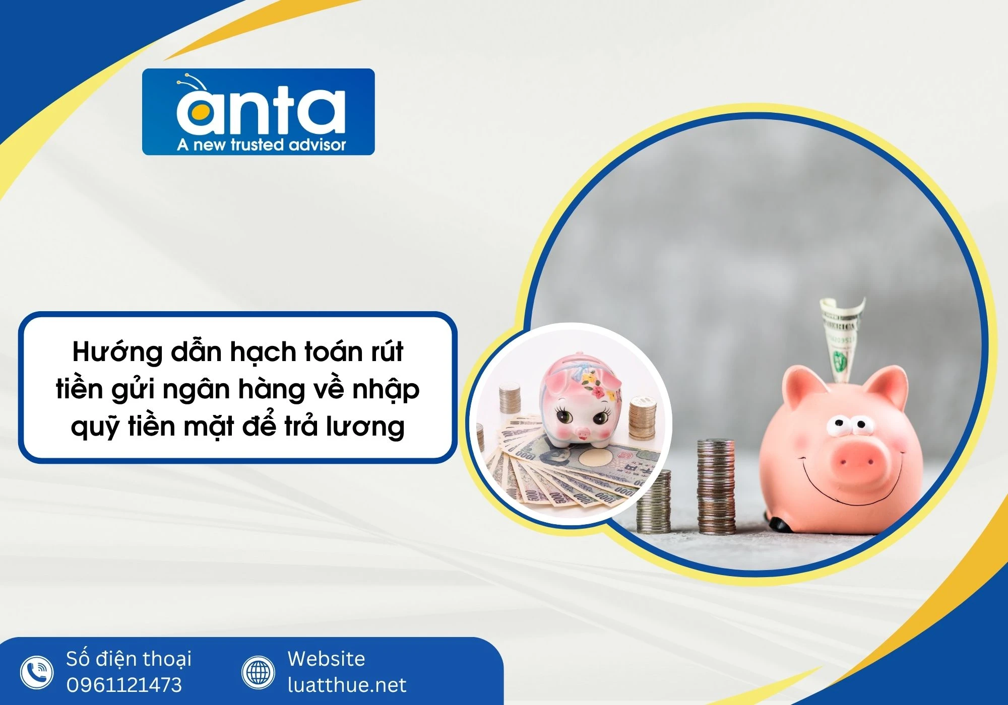 Hướng dẫn hạch toán rút tiền gửi ngân hàng về nhập quỹ tiền mặt để trả lương