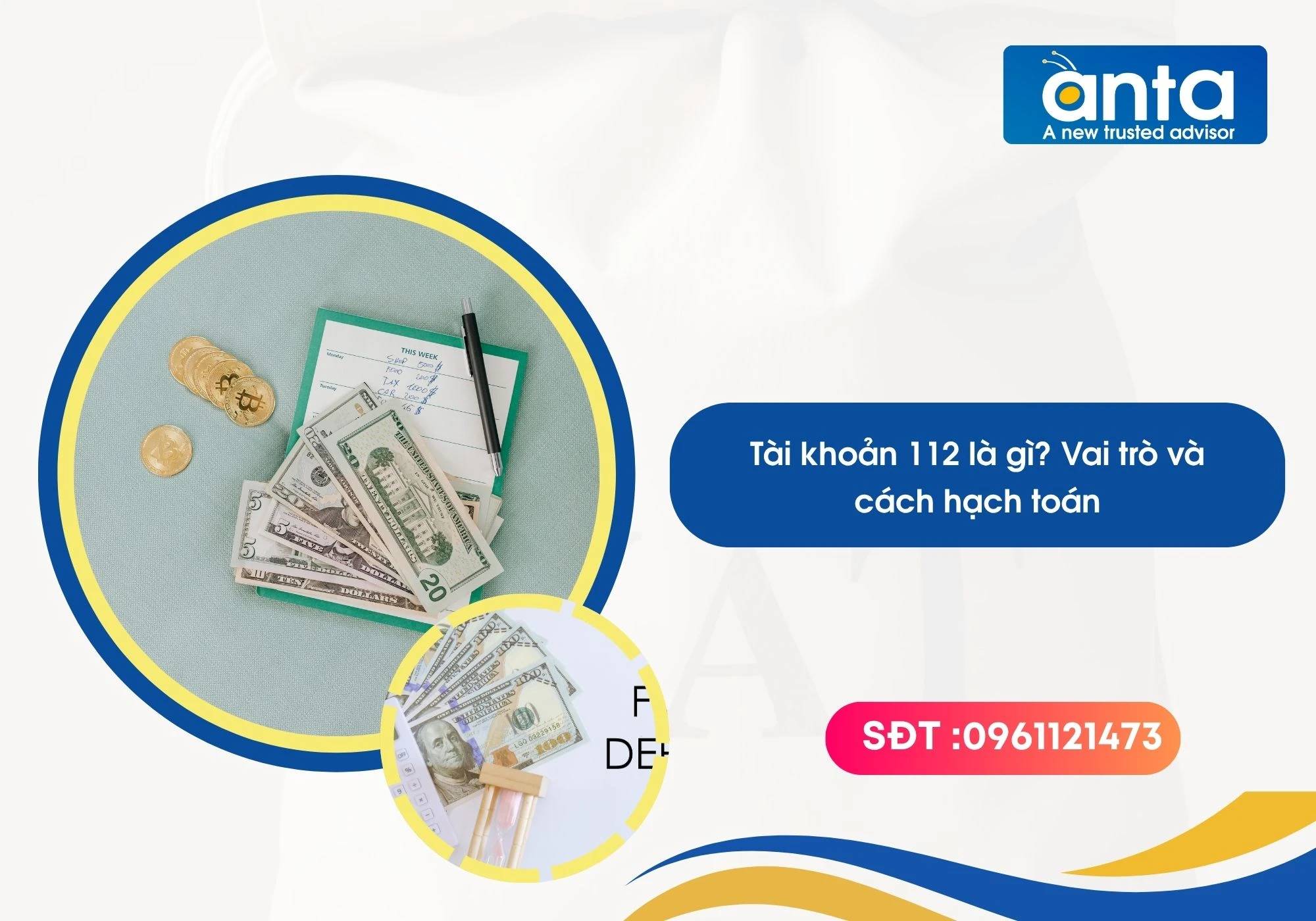 Tài khoản 112 là gì? Vai trò và cách hạch toán