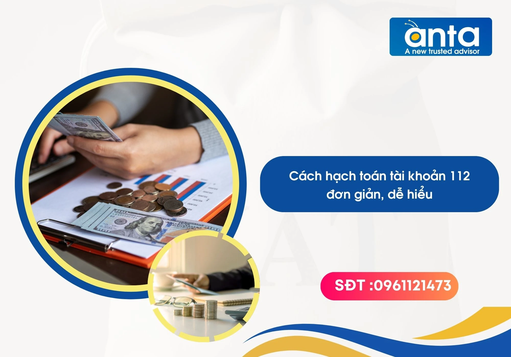 Cách hạch toán tài khoản 112 đơn giản, dễ hiểu
