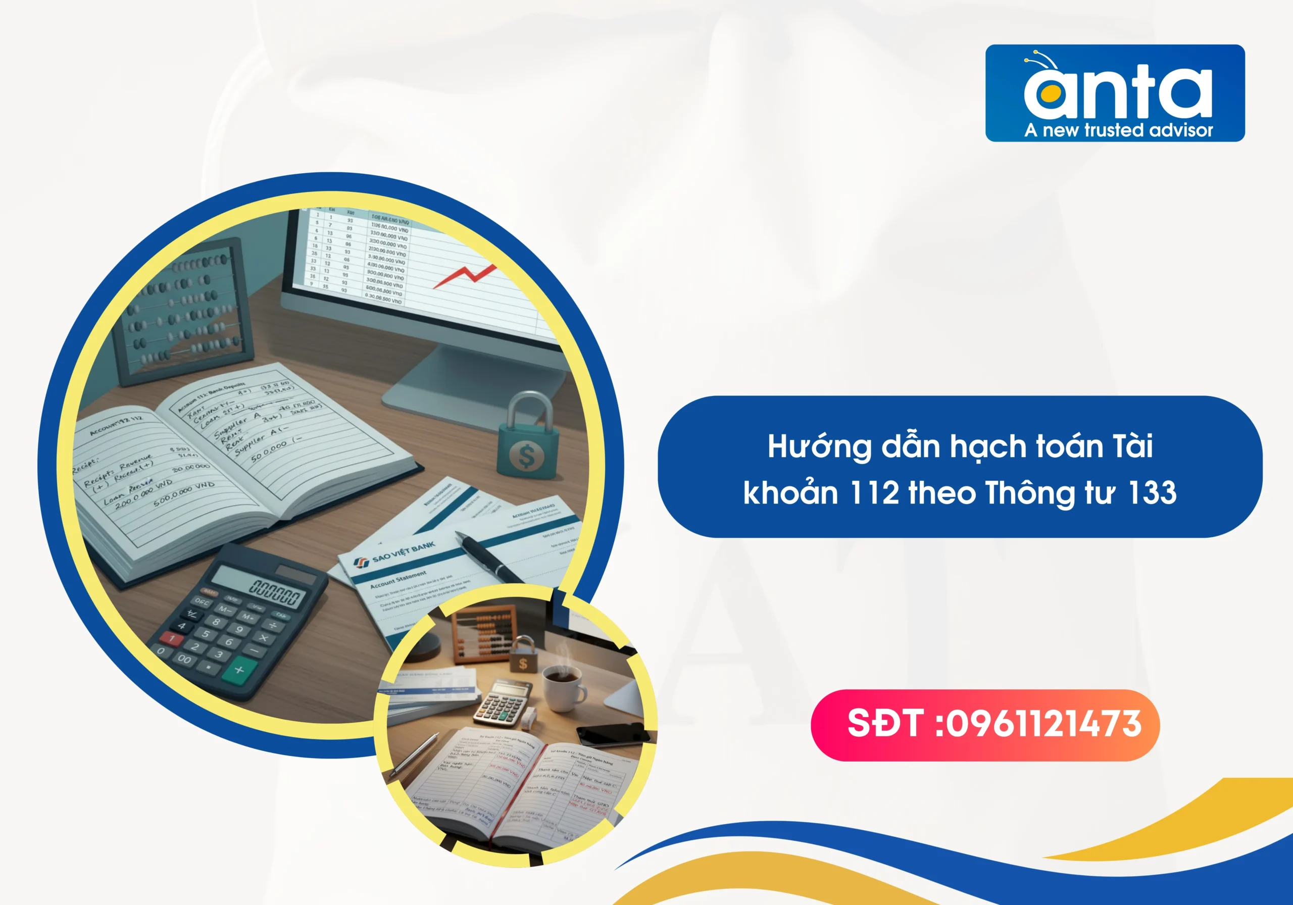 Hướng dẫn hạch toán Tài khoản 112 theo Thông tư 133