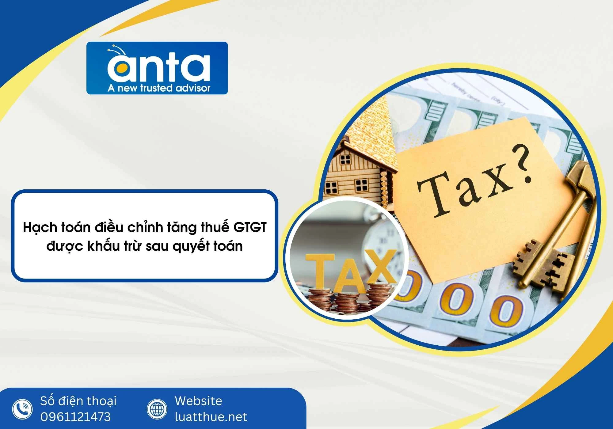 Hạch toán điều chỉnh tăng thuế GTGT được khấu trừ sau quyết toán