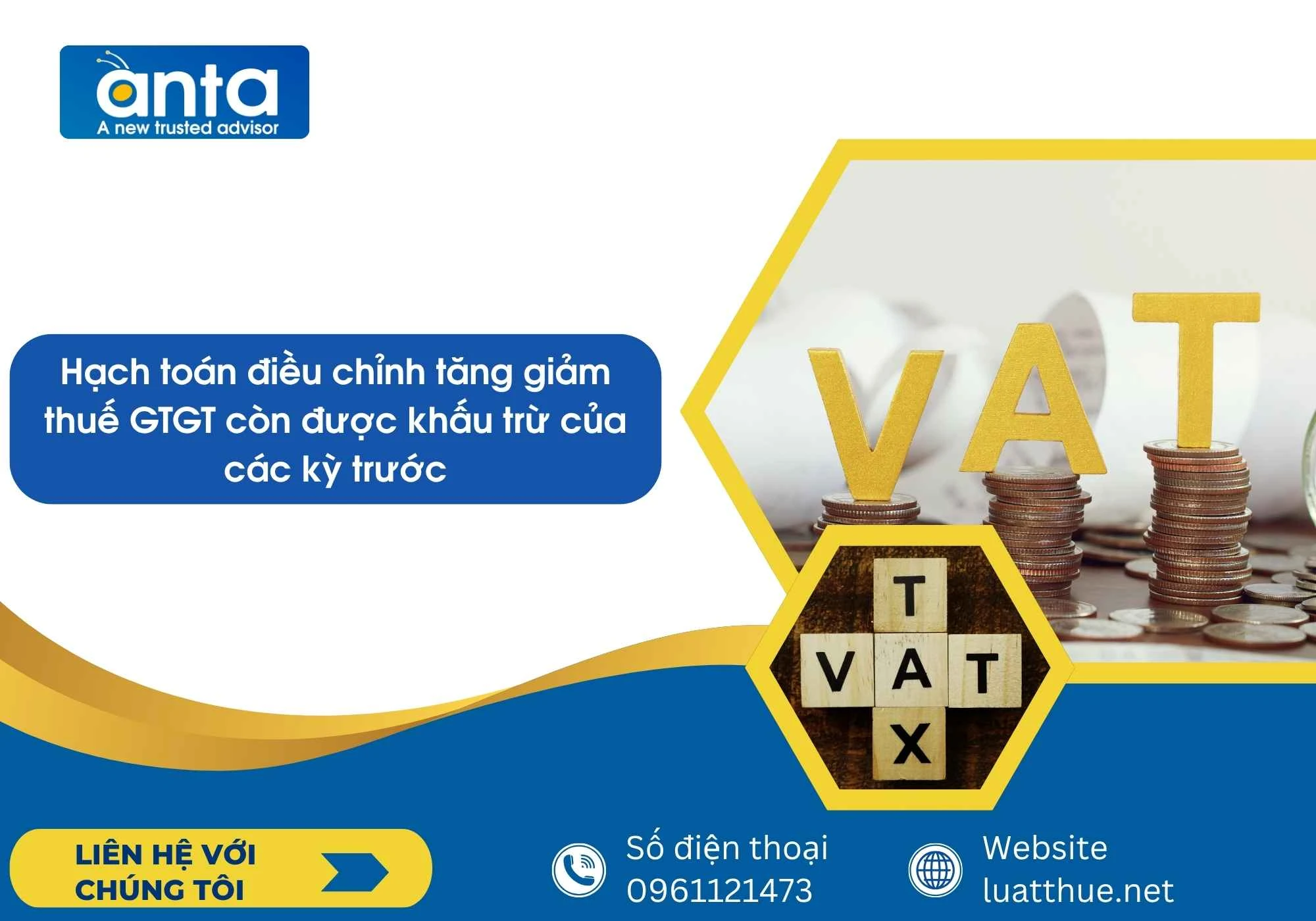 Hạch toán điều chỉnh tăng giảm thuế GTGT còn được khấu trừ của các kỳ trước