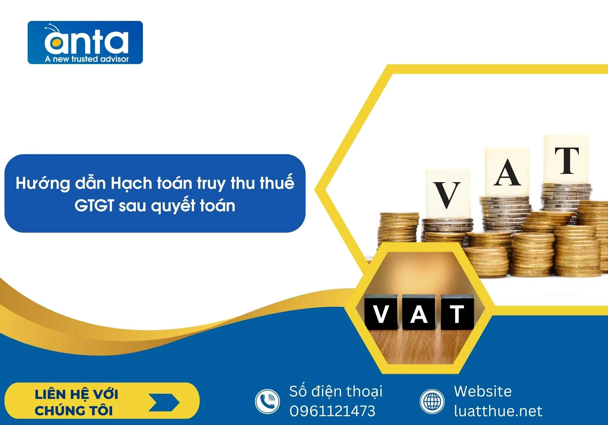 Hướng dẫn Hạch toán truy thu thuế GTGT sau quyết toán