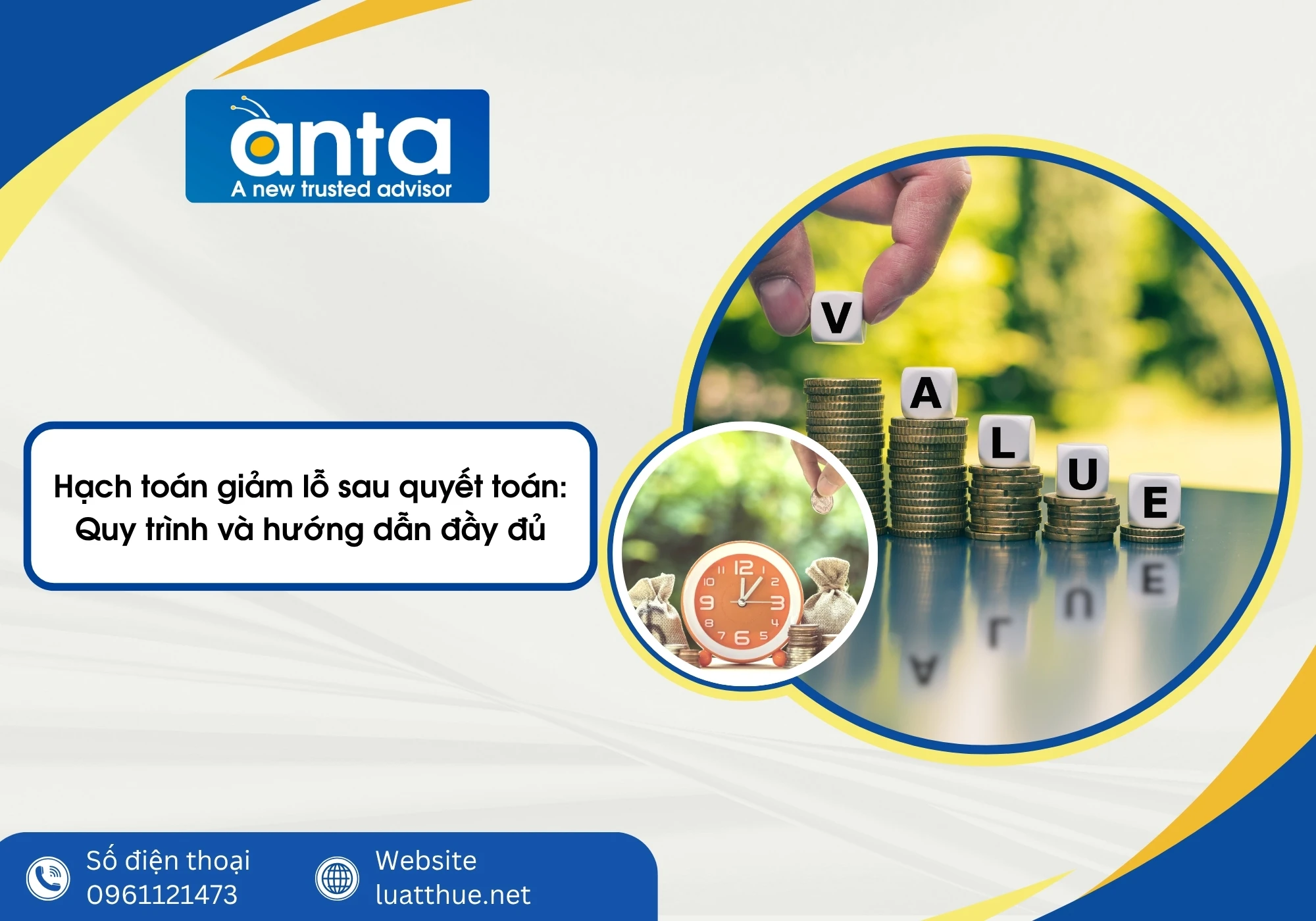 Hạch toán giảm lỗ sau quyết toán: Quy trình và hướng dẫn đầy đủ