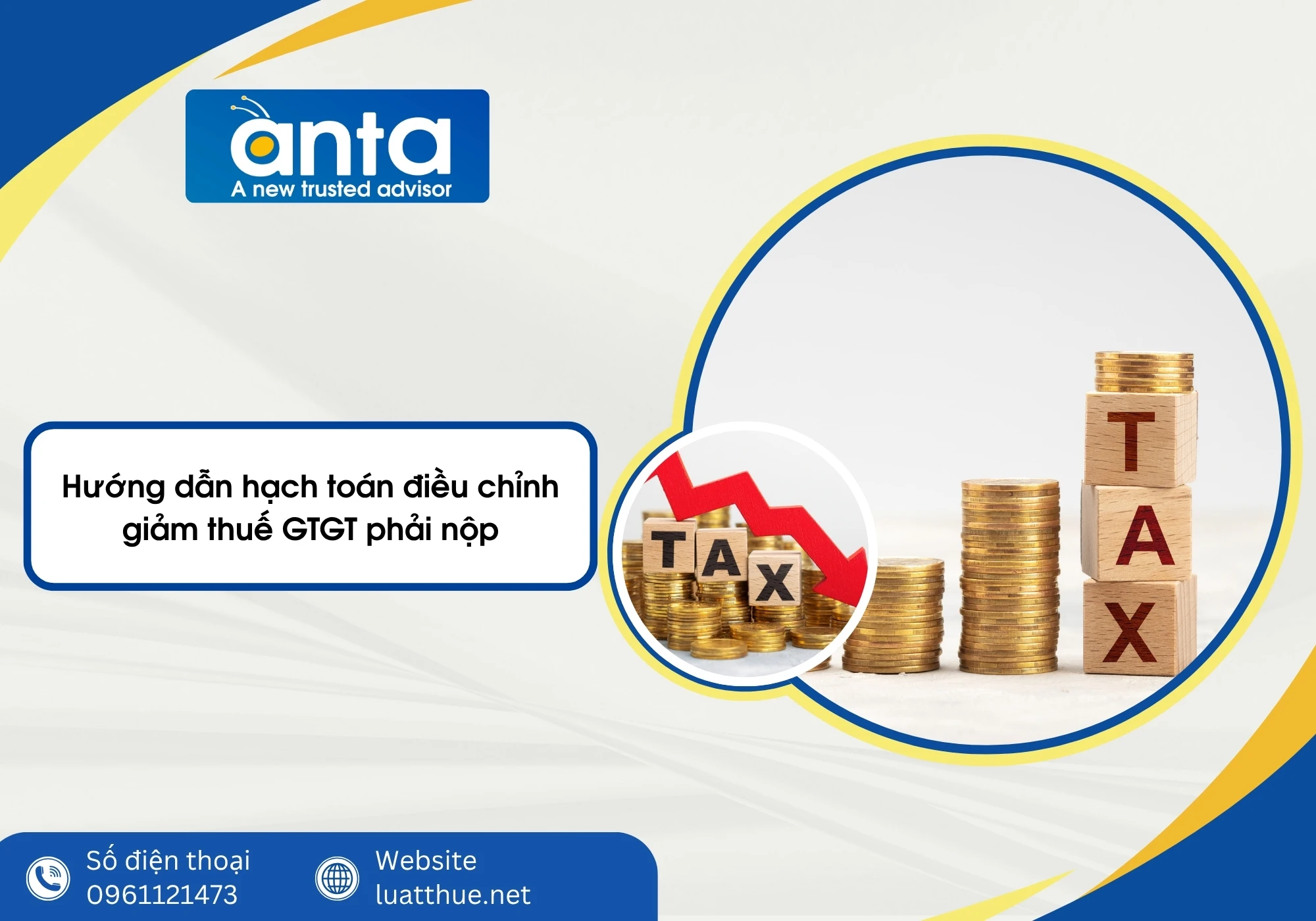 Hướng dẫn hạch toán điều chỉnh giảm thuế GTGT phải nộp