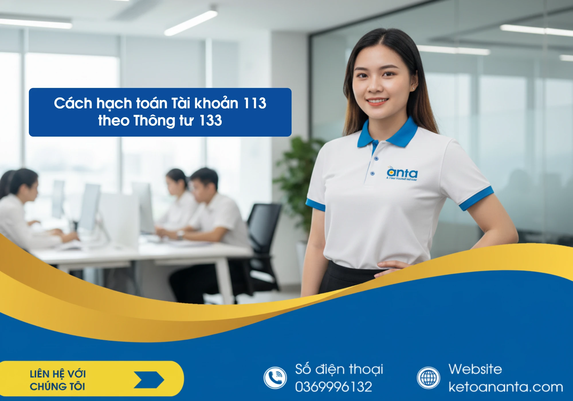 Cách hạch toán Tài khoản 113 theo Thông tư 133
