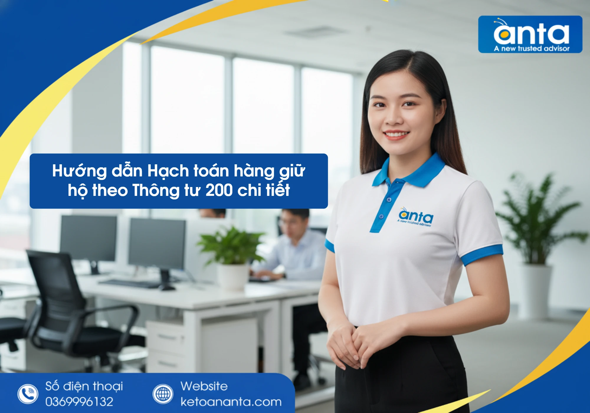 Hướng dẫn Hạch toán hàng giữ hộ theo Thông tư 200 chi tiết