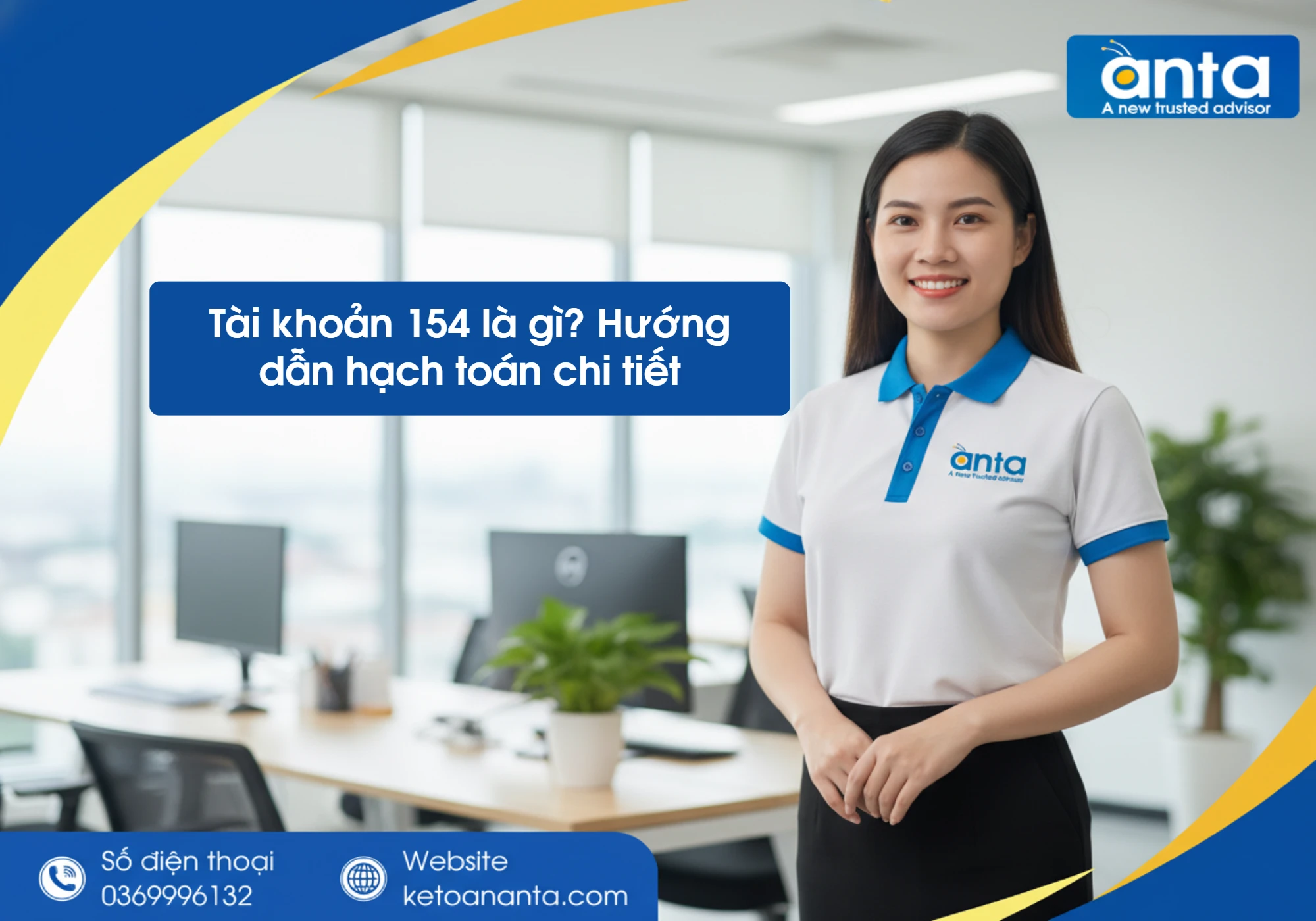Tài khoản 154 là gì? Hướng dẫn hạch toán chi tiết