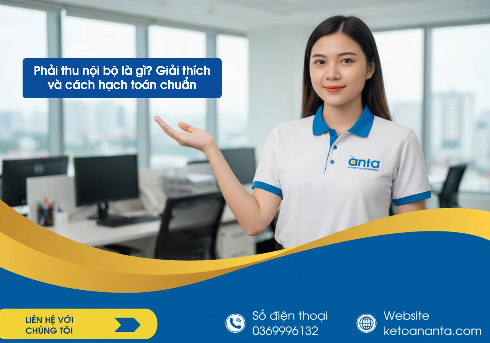 Phải thu nội bộ là gì? Giải thích và cách hạch toán chuẩn