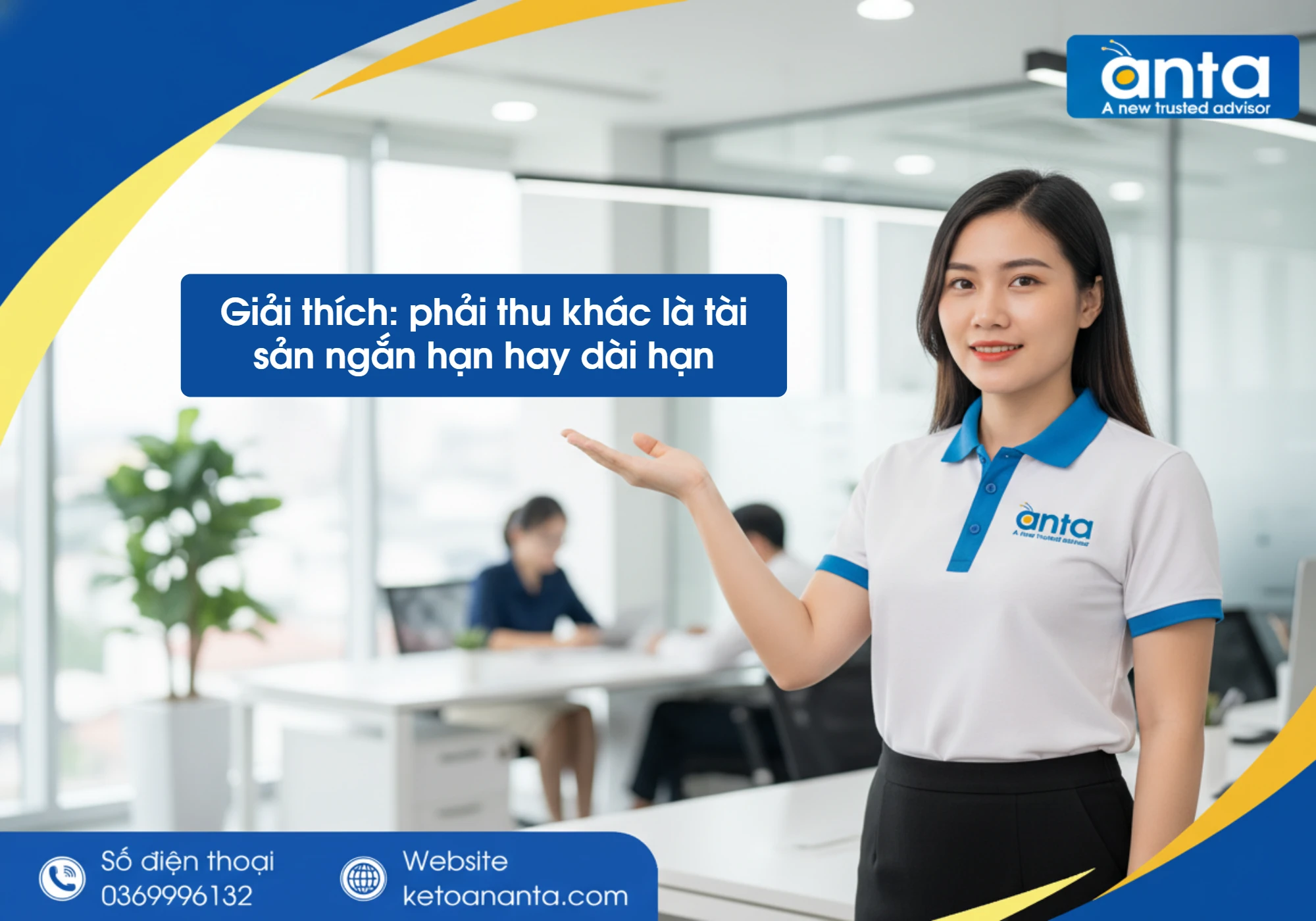 Giải thích: phải thu khác là tài sản ngắn hạn hay dài hạn