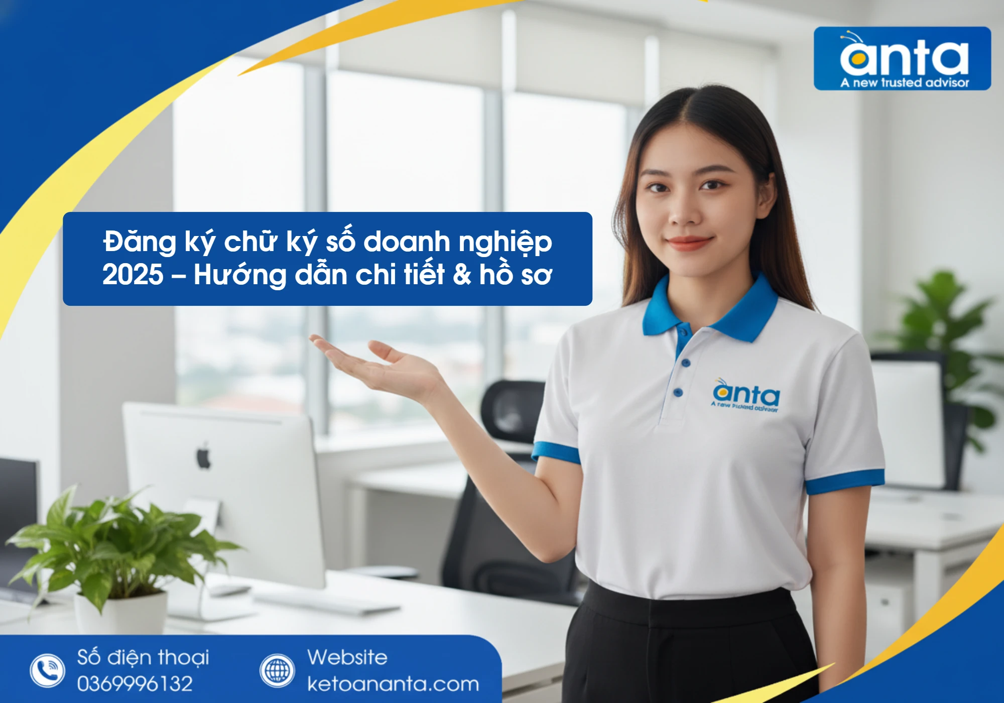 Đăng ký chữ ký số doanh nghiệp 2025 – Hướng dẫn chi tiết & hồ sơ