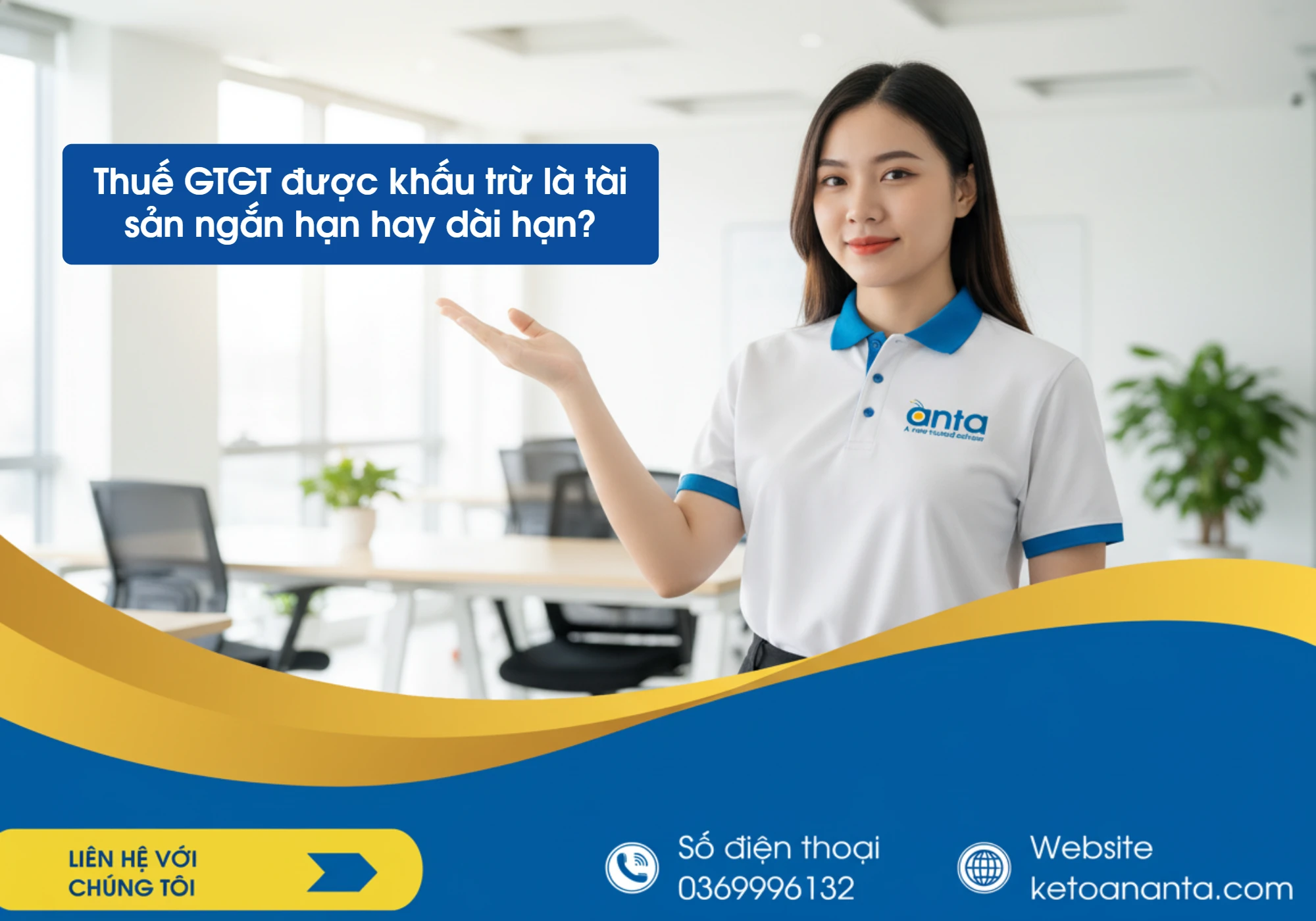 Thuế GTGT được khấu trừ là tài sản ngắn hạn hay dài hạn?