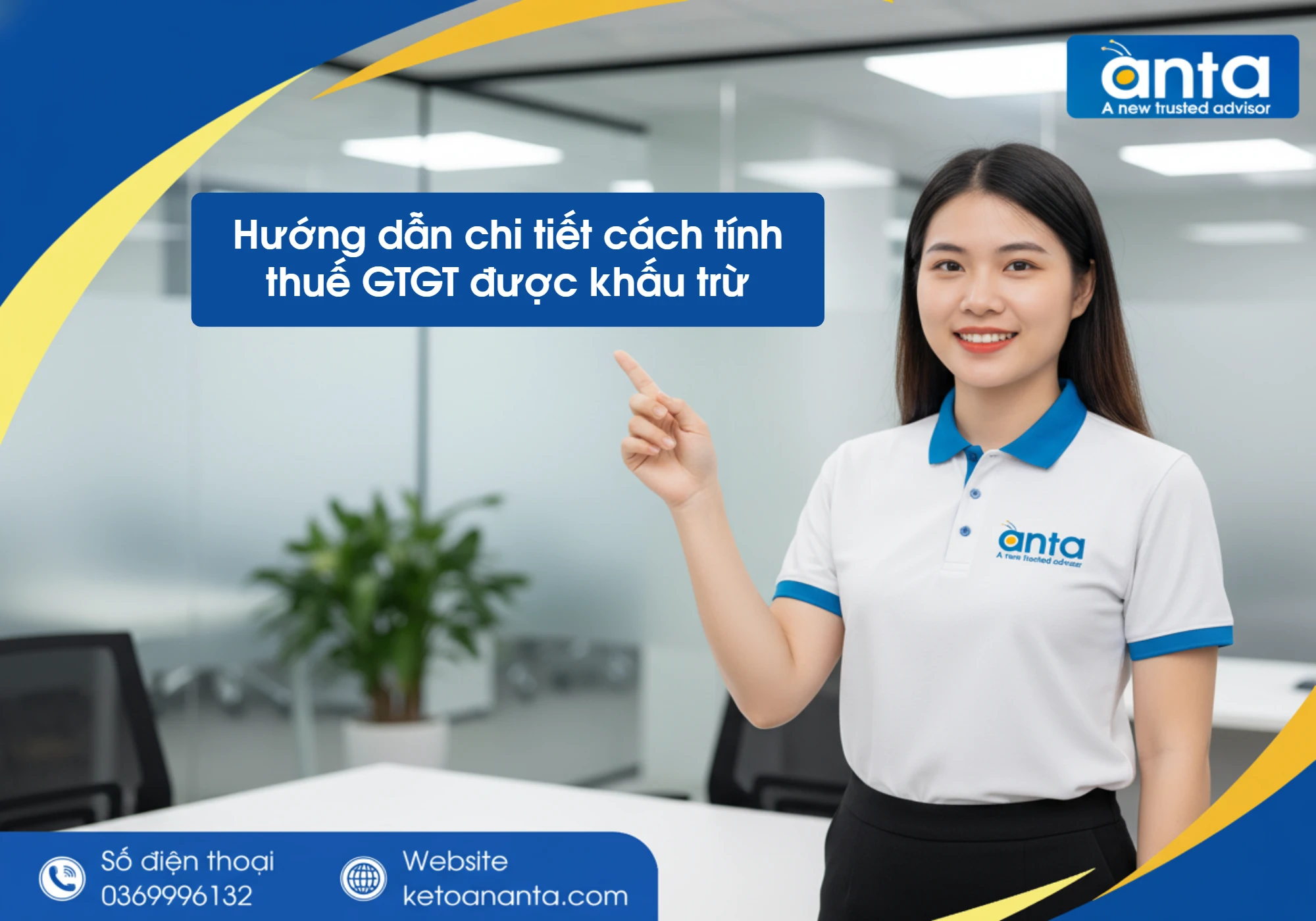 Hướng dẫn chi tiết cách tính thuế GTGT được khấu trừ