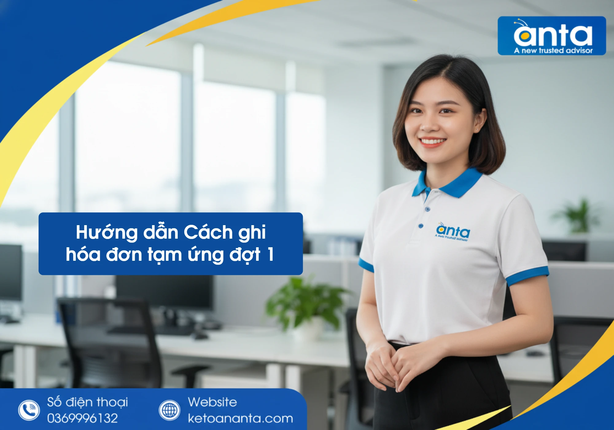 Hướng dẫn Cách ghi hóa đơn tạm ứng đợt 1