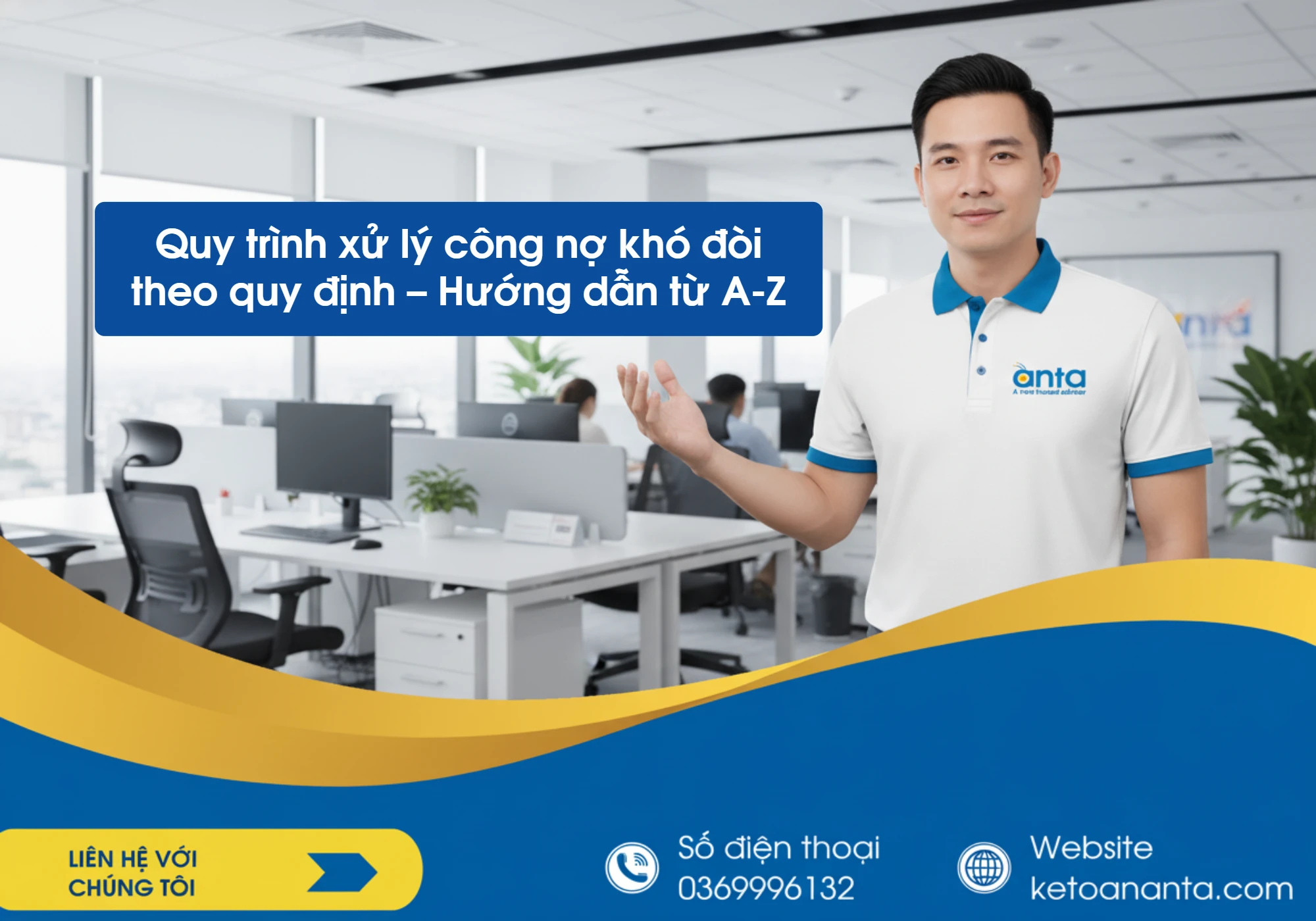 Quy trình xử lý công nợ khó đòi theo quy định – Hướng dẫn từ A-Z