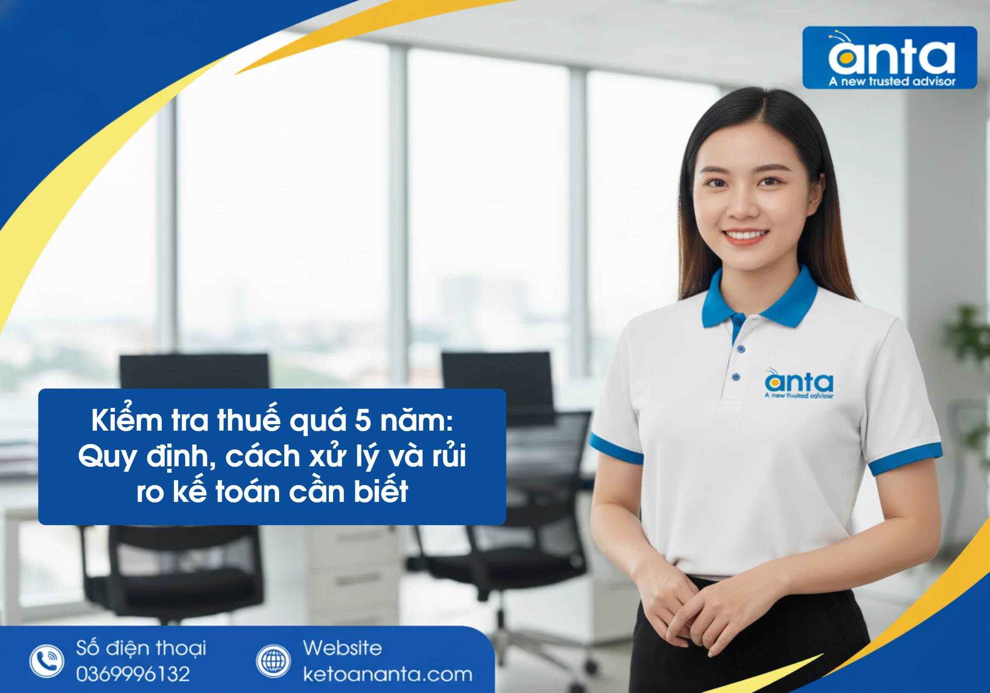 Kiểm tra thuế quá 5 năm: Quy định, cách xử lý và rủi ro kế toán cần biết